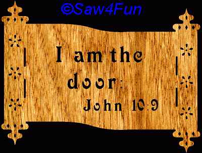 John 10:9 Bible Plaque Scroll Saw Pattern