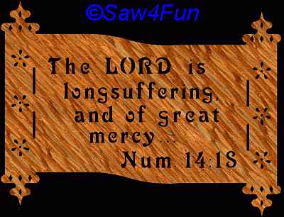 Numbers 14:18 Bible Plaque Scroll Saw Pattern