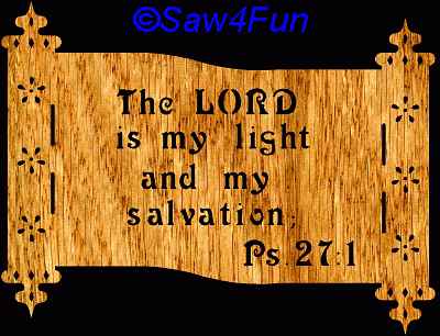 Psalm 27:1 Bible Plaque Scroll Saw Pattern