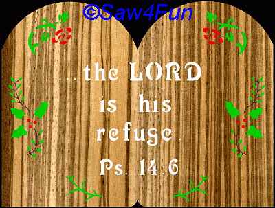 Psalm 14:16 Bible Plaque Scroll Saw Pattern