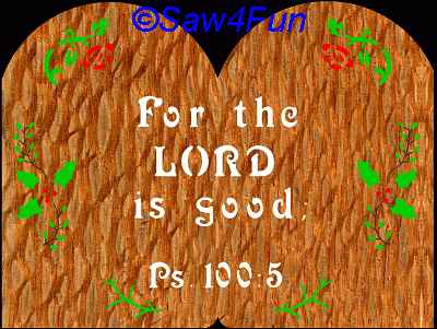 Psalm 100:5 Bible Plaque Scroll Saw Pattern