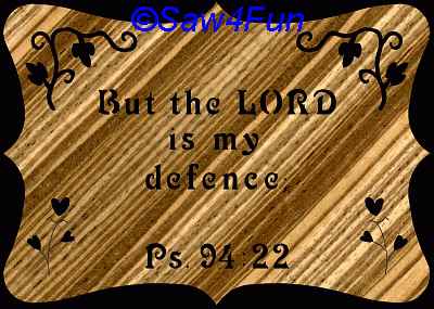 Psalm 94:22 Bible Plaque Scroll Saw Pattern