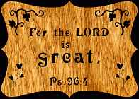 Psalm 96:4 Bible Plaque Scroll Saw Pattern