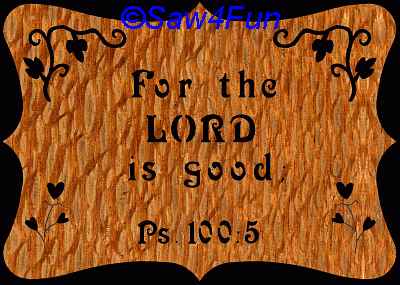 Psalm 100:5 Bible Plaque Scroll Saw Pattern