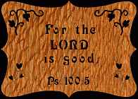 Psalm 100:5 Bible Plaque Scroll Saw Pattern