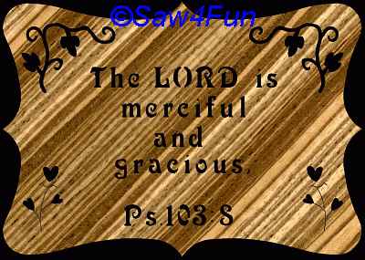 Psalm 103:8 Bible Plaque Scroll Saw Pattern