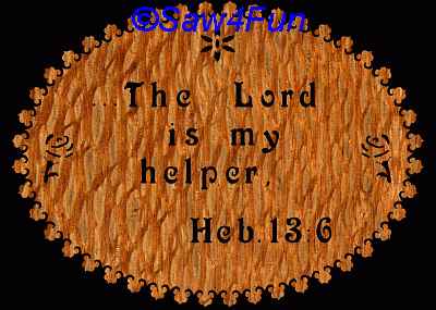 Hebrews 13:6 Bible Plaque Scroll Saw Pattern