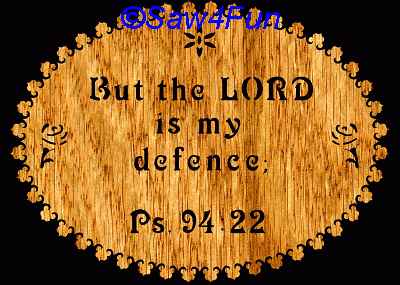 Psalm 94:22 Bible Plaque Scroll Saw Pattern