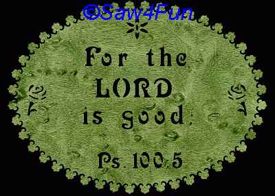 Psalm 100:5 Bible Plaque Scroll Saw Pattern