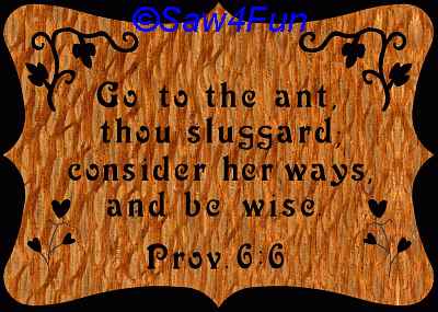 Proverbs 6:6 Bible Plaque Scroll Saw Pattern