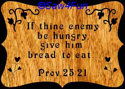 Proverbs 25:21 Bible Plaque Scroll Saw Pattern