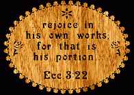 Eccl 3:22 Bible Plaque Scrolls Saw Pattern