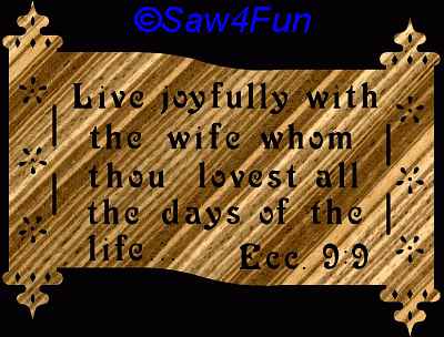 Eccl 9:9 Bible Plaque Scroll Saw Pattern