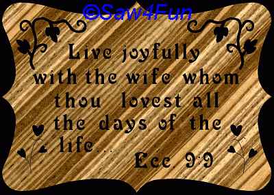 Ecclesiastes 9:9 Bible Plaque Scroll Saw Pattern