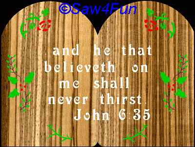 John 6:35 Bible Plaque Scroll Saw Pattern