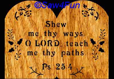 Psalm 25:4 Bible Plaque Scroll Saw Pattern