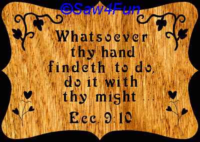 Eccl 9:10 Bible Plaque Scroll Saw Pattern