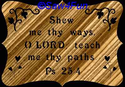 Psalm 25:4 Bible Plaque Scroll Saw Pattern