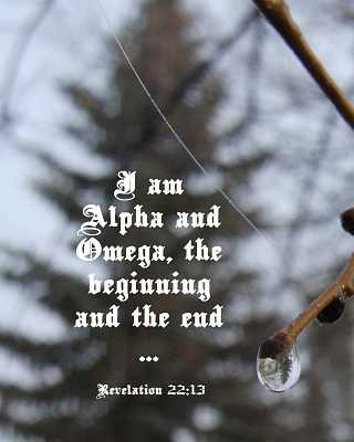 I am Alpha and Omega Rev 22:13 Poster