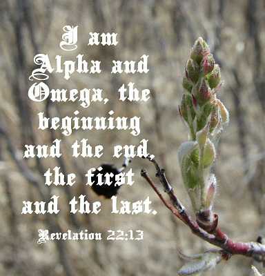 I am Alpha and Omega Rev 22:13 Poster