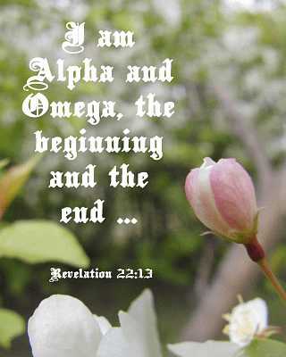 I am Alpha and Omega Rev 22:13 Poster