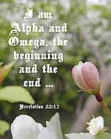 I am Alpha and Omega Rev 22:13 Poster